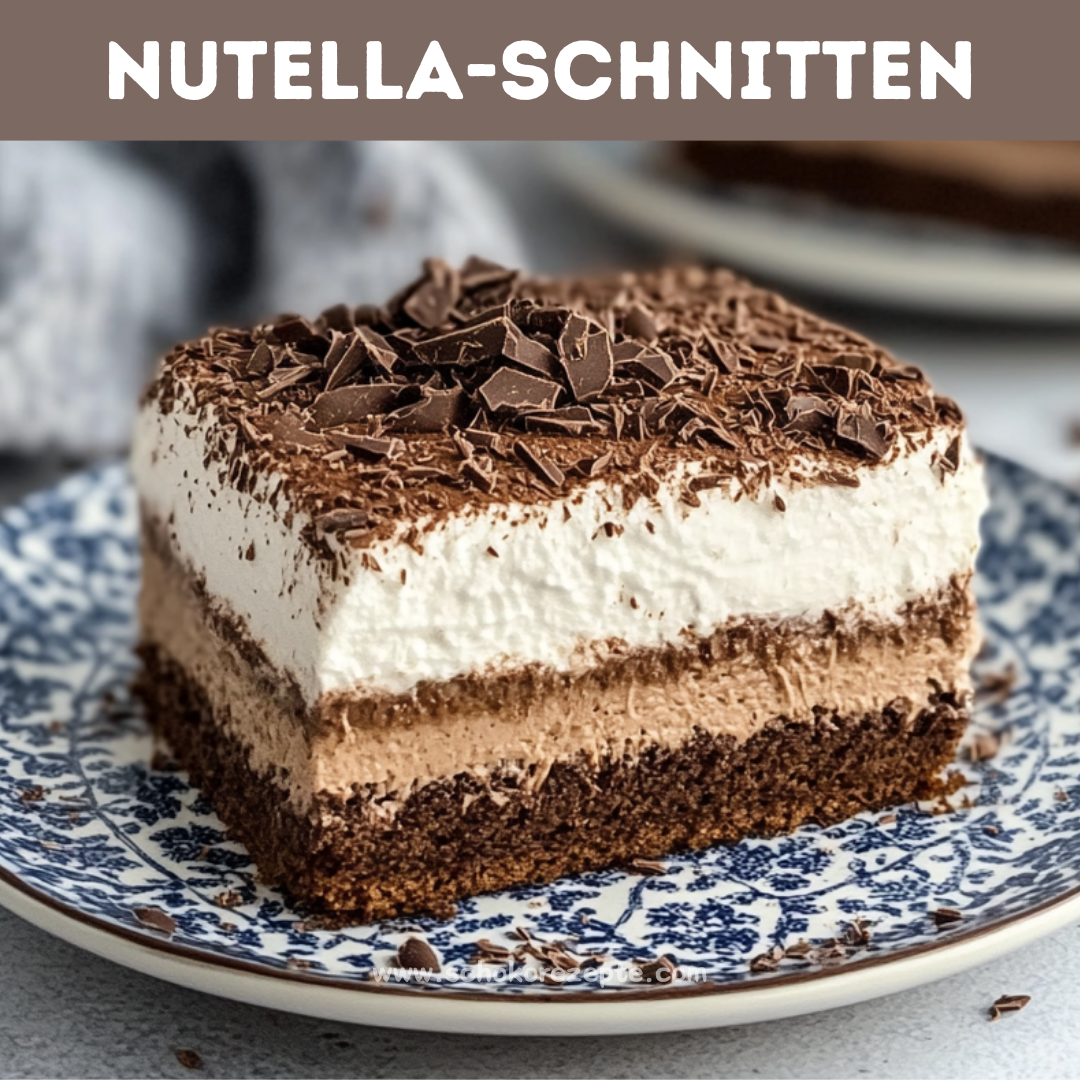 Nutella-Schnitten – saftiger Schokoladenkuchen mit cremiger Nutella-Füllung und Schokostreuseln, perfekt für süße Dessertliebhaber