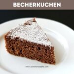 Schneller Becherkuchen mit saurer Sahne – ein saftiger Schokoladenkuchen mit Haselnüssen, perfekt für Kaffee und Dessert.